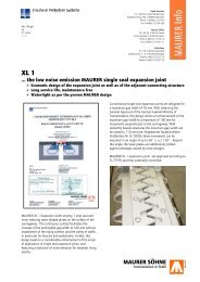 XL 1 …the low noise emission MAURER Single Seal Expansion Joint