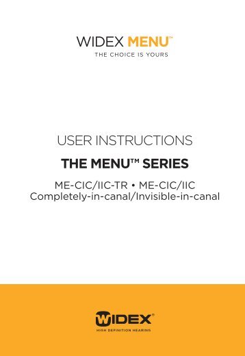 Users instructions ME-CIC/IIC - Widex for professionals