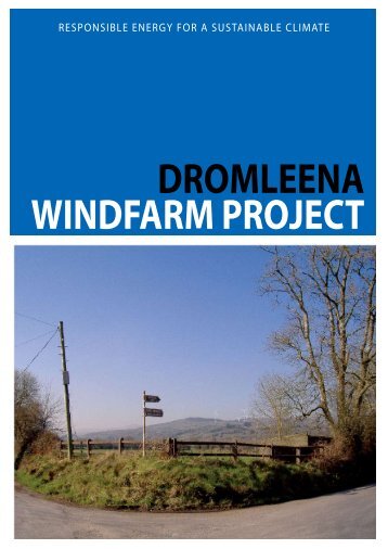 DROMLEENA WINDFARM PROJECT - Organic Power