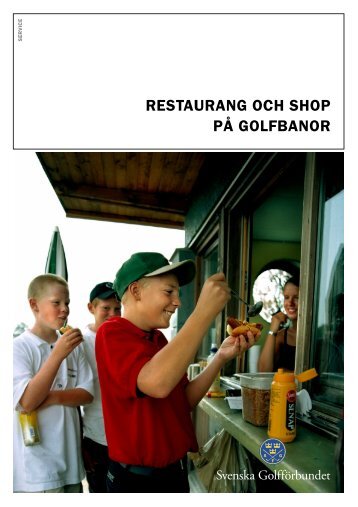 RESTAURANG OCH SHOP PÃ GOLFBANOR - Golf.se