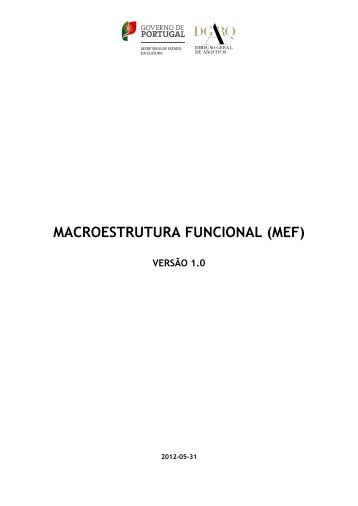 MACROESTRUTURA FUNCIONAL (MEF) - Direção-Geral de Arquivos