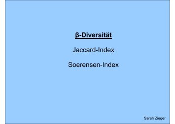 Î²-DiversitÃ¤t Jaccard-Index Soerensen-Index