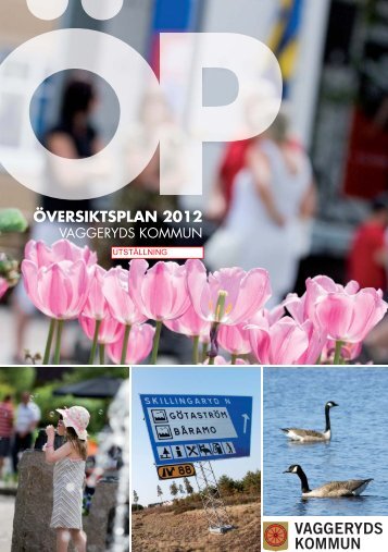 Översiktsplandokument UTSTÄLLNING.pdf - Vaggeryds kommun