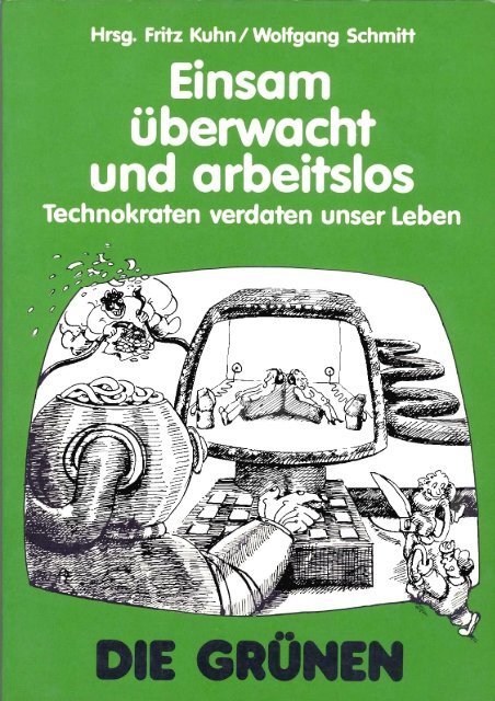 Kuhn - Einsam, uberwacht und arbeitslos.pdf - Schmalenstroer
