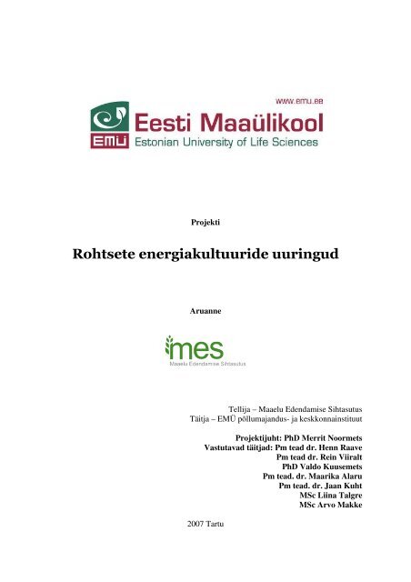 Rohtsed energiakultuurid Eestis - bioenergybaltic