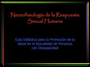 NeurofisiologÃ­a de la Respuesta Sexual Humana - Geishad