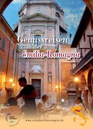 Genussreisen - Emilia Romagna Turismo