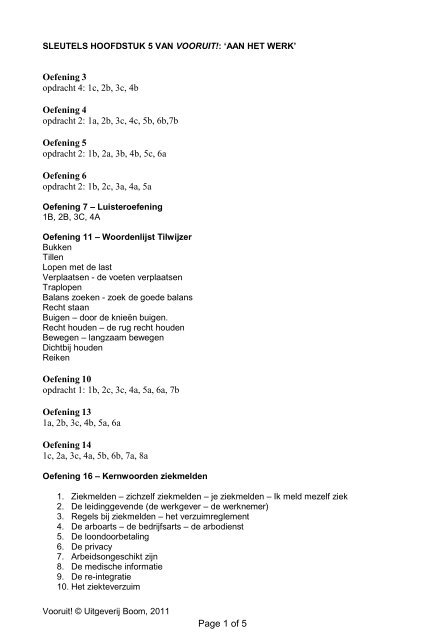 Oefening 3 opdracht 4: 1c, 2b, 3c, 4b Oefening 4 opdracht 2 ... - NT2.nl