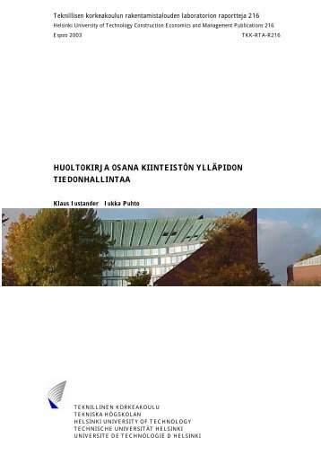 huoltokirja osana kiinteistön ylläpidon tiedonhallintaa - TKK