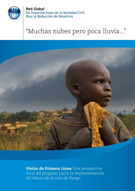 Ã¢Â€ÂœMuchas nubes pero poca lluvia...Ã¢Â€Â - PreventionWeb