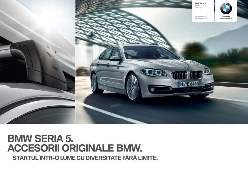 BMW SERIA Ã®Â¨Â…. ACCESORII ORIGINALE BMW.