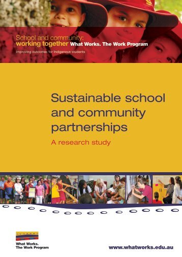 Sustainable school and community partnerships: A ... - What Works