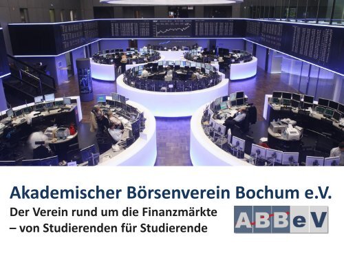 Präsentation - Akademischer Börsenverein Bochum eV