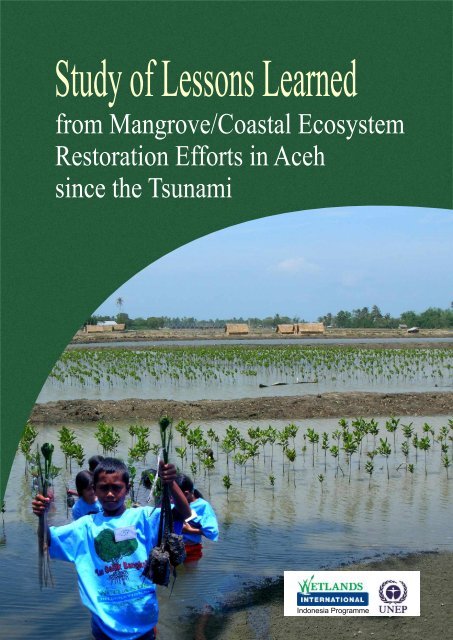 from Mangrove/Coastal Ecosystem Restoration Efforts in Aceh since ...