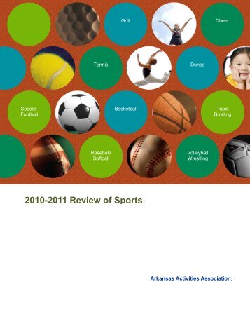 2010-2011 Review of Sports - Arkansas Activities Association