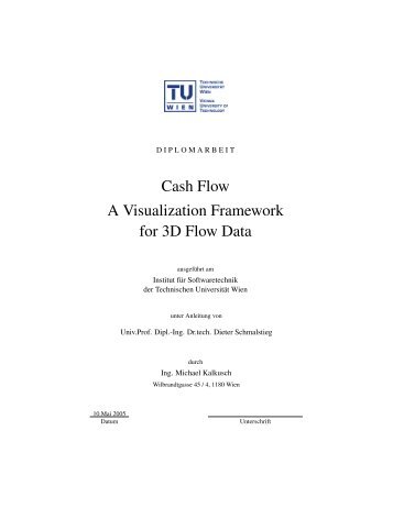 CashFlow, A Visualization Framework for 3D Flow - Studierstube ...