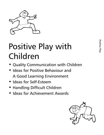 Positive Play with Children - Sask Sport Inc.