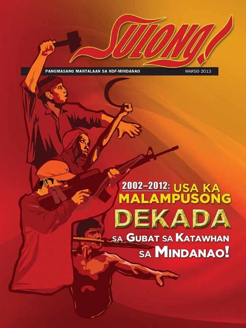 SULONG! March 2013 Issue (Bisaya) - philippinerevolution.net
