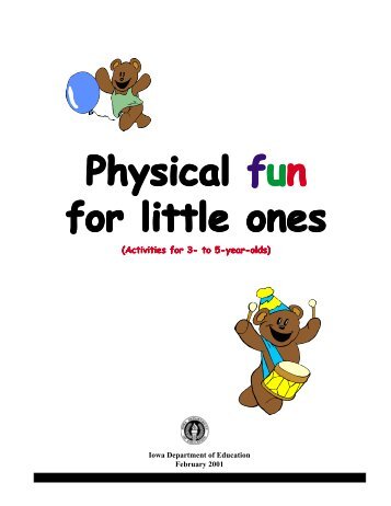 Physical Fun for Little Ones - Iowa Department of Education
