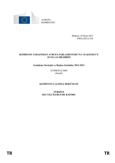 2012 İlerleme Raporu - Avrupa Birliği Bakanlığı