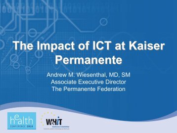 The Impact of ICT at Kaiser Permanente - World of Health IT