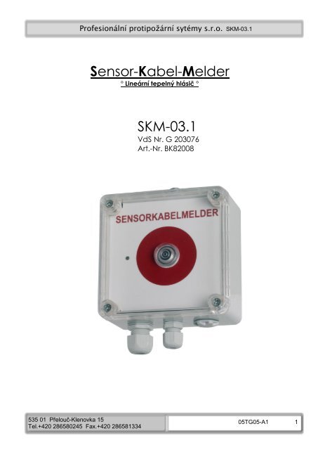 Sensor-Kabel-Melder SKM-03.1 - ProfesionÃ¡lnÃ protipoÅ¾Ã¡rnÃ systÃ©my