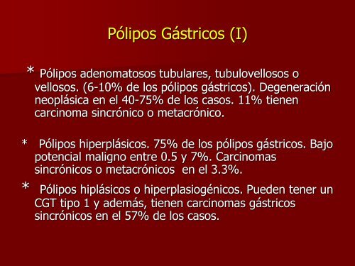 Conductas en las lesiones preneoplÃ¡sicas del estÃ³mago