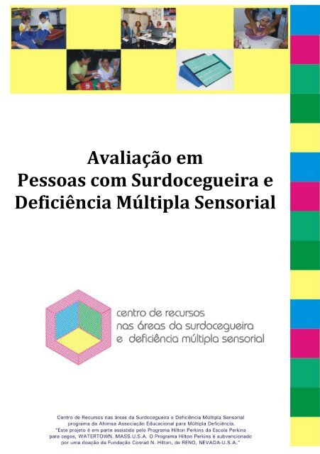 PDF) Formação de professores e profissionais como apoio a inclusão e  participação de pessoas com surdocegueira