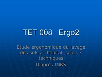 lavage des sols Ã  l'hopital - Ergonomie