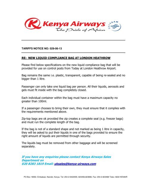 If you have any enquiries please contact Kenya Airways Sales ...