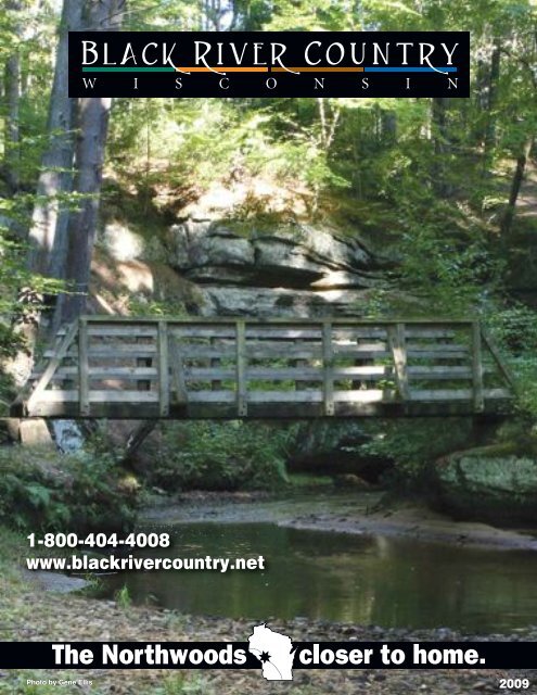 1-800-404-4008 www.blackrivercountry.net - Black River Area