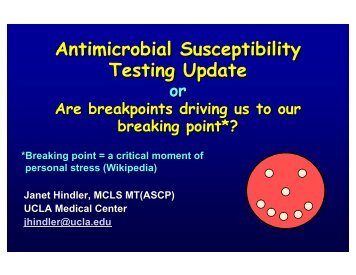 Antimicrobial Susceptibility Testing Update - SWACM