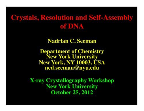 Crystals, resolution and self-assembly - Department of Chemistry ...