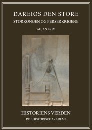 Dareios den Store. Storkongen og Perserkrigene - Historiens Verden