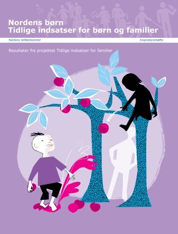 Nordens bÃ¸rn Tidlige indsatser for bÃ¸rn og familier