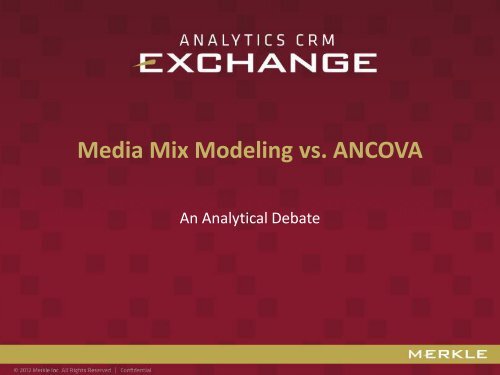 Media Mix Modeling vs. ANCOVA - Merkle