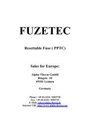 Resettable Fuse ( PPTC) Sales for Europe: - Alpha Therm GmbH