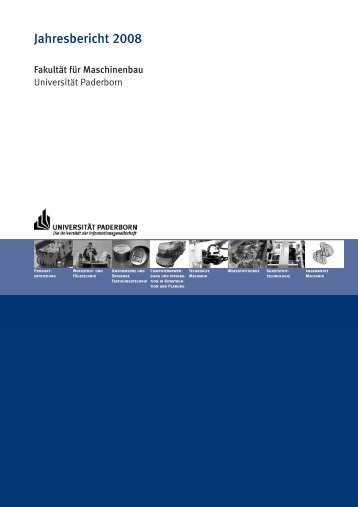 Jahresbericht 2008 - Fakultät für Maschinenbau - Universität ...