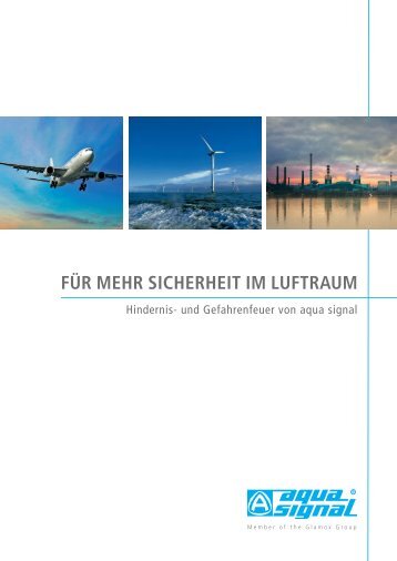 FÜR MEHR SICHERHEIT IM LUFTRAUM - aqua signal