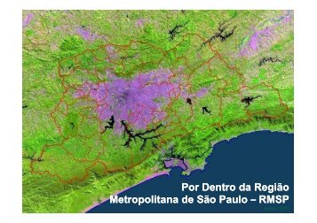 Por Dentro da Região Metropolitana de São Paulo – RMSP - Emplasa