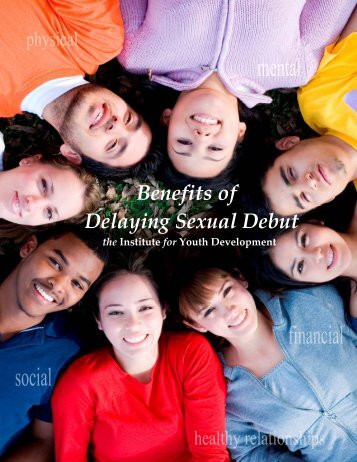 Benefits of Delaying Sexual Debut - The Institute for Youth ...