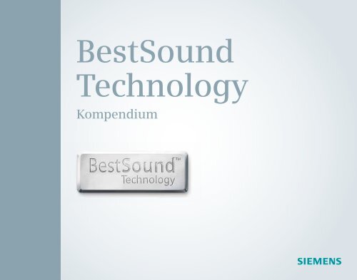 BestSound Technology Kompendium - Siemens Hearing Instruments