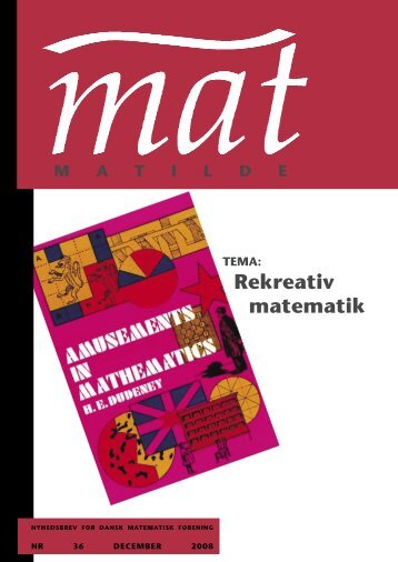 Tema: Rekreativ matematik - Matilde - Dansk Matematisk Forening