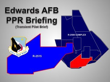 R-2515 PPR Brief - Edwards Air Force Base