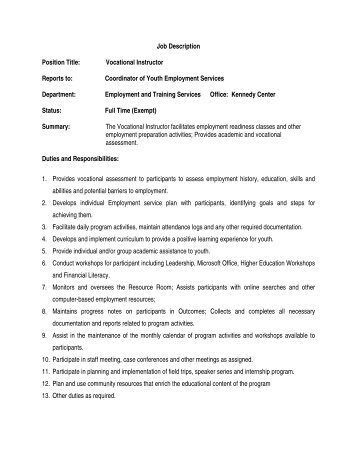 Job Description Position Title: Vocational Instructor Reports to ...