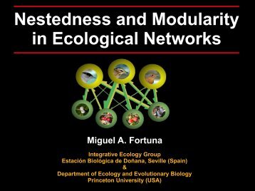 Nestedness and Modularity in Ecological Networks