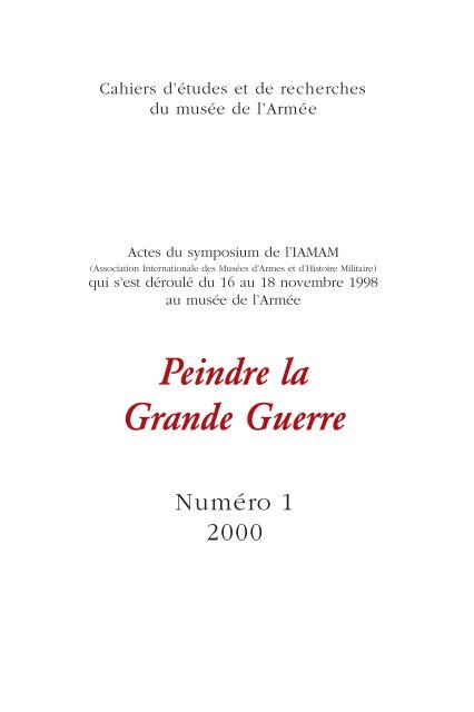 Peindre la Grande Guerre - Musée de l'Armée