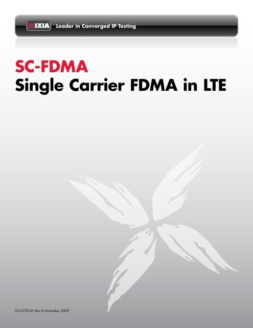SC-FDMA Single Carrier FDMA in LTE - Ixia