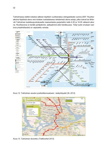 Liikennepoliittisten valintojen vaikutus liikkumiseen ... - HSL