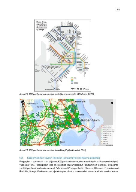 Liikennepoliittisten valintojen vaikutus liikkumiseen ... - HSL